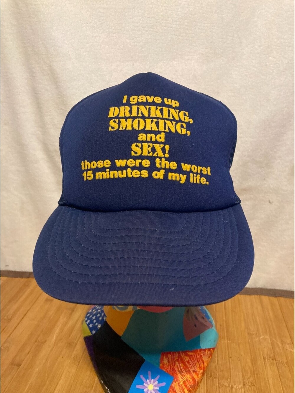 I gave up Drinking Smoking and Sex Hat. 1990s Novelty Trucker Blue